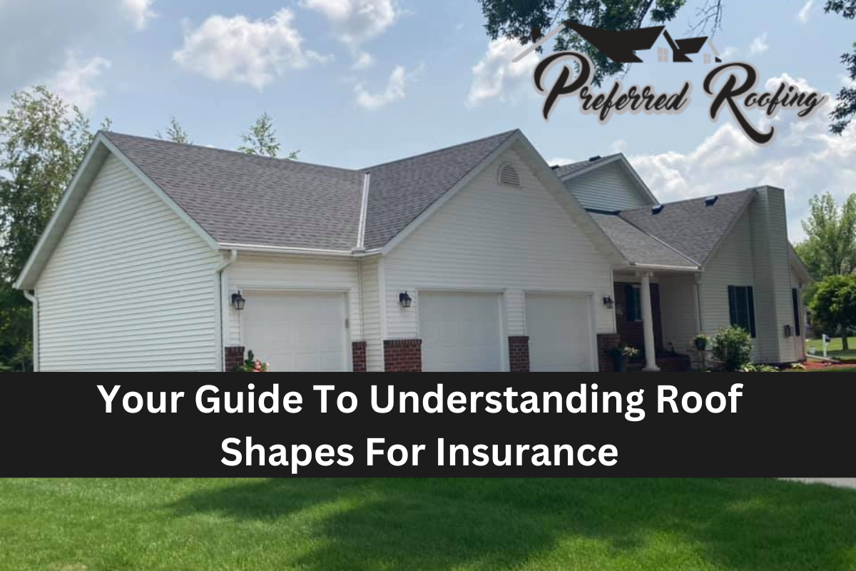 Your Guide To Understanding Roof Shapes For Insurance